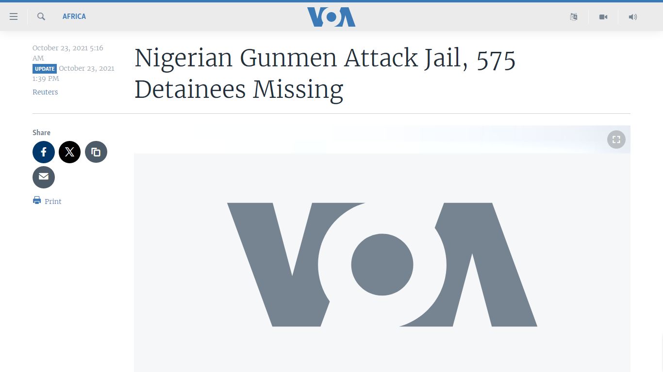 Nigerian Gunmen Attack Jail, 575 Detainees Missing - Voice of America